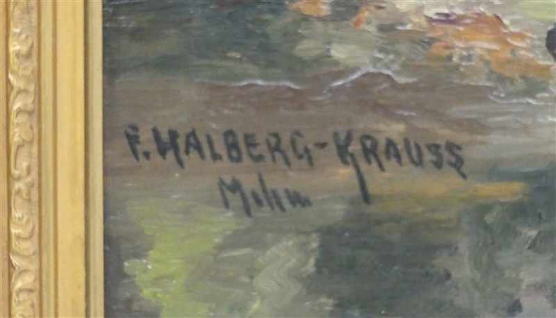 Halberg-Kraus, Fritz1874 Stadtporzelten - 1951 Prien/Chiemsee, Öl auf Leinen, Landschaft in - Bild 3 aus 5