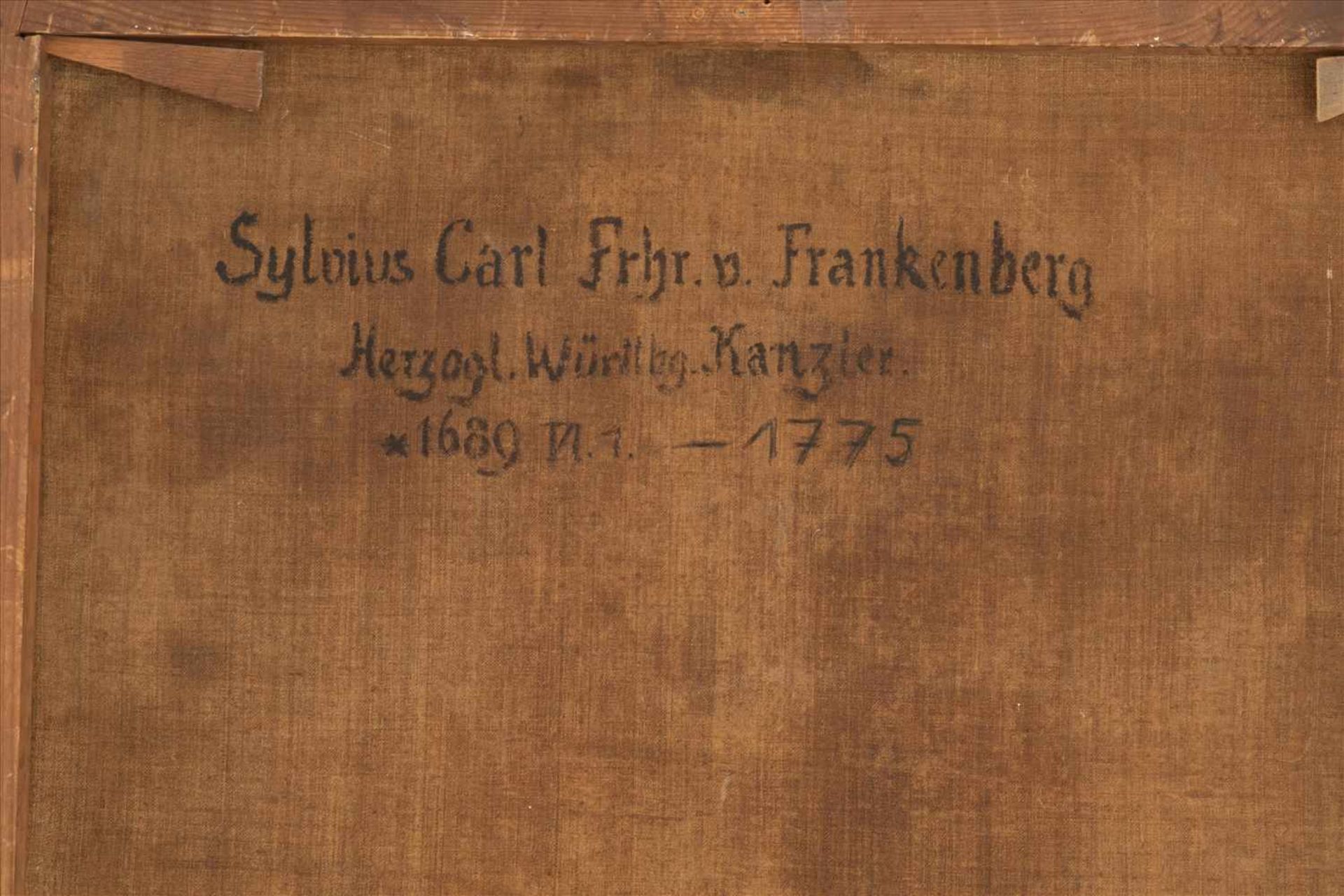 Sylvius Carl Frhr. v. FrankenbergHerzogl. Württbg. Kanzler, 1689-1775.Öl/Lwd. 18. Jh. Maße: H83 x - Bild 5 aus 6