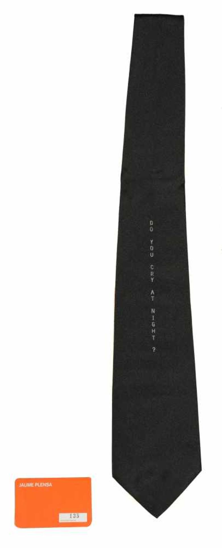 Jaume Plensa (Barcelona, 1955)"Do you cry at night"Silk tie. Copy numbered 135/300. Made at the