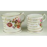 Two hand painted mugs, each with floral decoration and inscription to side, height 10cm approx.