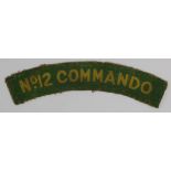 Cloth Badge: NO.12 COMMANDO - WW2 rare printed cloth shoulder title badge in excellent worn