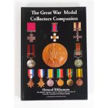 Book: The Great War Medals Collector's Companion Volume 1. The standard reference work WW1 medals by
