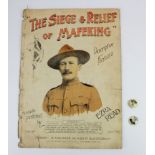 Boer War, Baden Powell Siege & Relief of Mafeking sheet music + 2 Baden Powell tin badges.