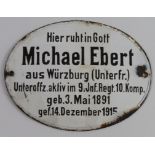 German WW1 white enamelled grave plaque 'Hier ruhtin Goff Michael Ebert aus Wurzburg (Unterfr.)