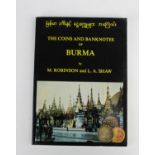 Book - The Coins and Banknotes of Burma by M. Robinson & L.A. Shaw