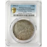 German New Guinea 5 Mark 1894-A, slabbed PCGS Genuine, Corrosion Remvd-XF Detail.