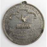 Reform Bill 1830 white metal medal, pierced for suspension and has one edge knock.