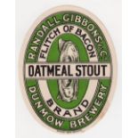 Beer label, Randall Gibbons & Co, Dunmow, Oatmeal Stout, vo, (few marks, gen gd) (1)