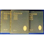Books, 'Fulham Old and New', by Charles James Feret, 3-volume hardback set, published in 1900, green