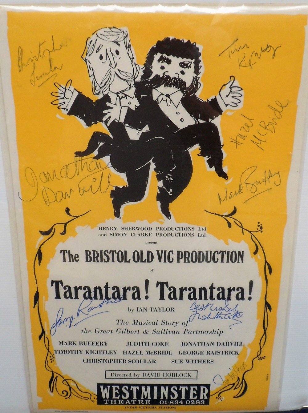 Theatre Posters. A signed poster for Tarantara! Tarantara! The story of Gilbert and Sullivan by
