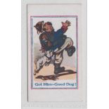 Cigarette card, E.T. Waterman, Army Pictures, Cartoons, etc, type card, Got Him - Good Dog' (gd) (