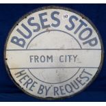 Transport, a circular Birmingham Corporation double sided tin Bus Stop Request Sign, approx. 50cm in