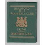 Rugby Union, Bradford R.U., hardbacked member card for 1927-28 season, complete with list of Club