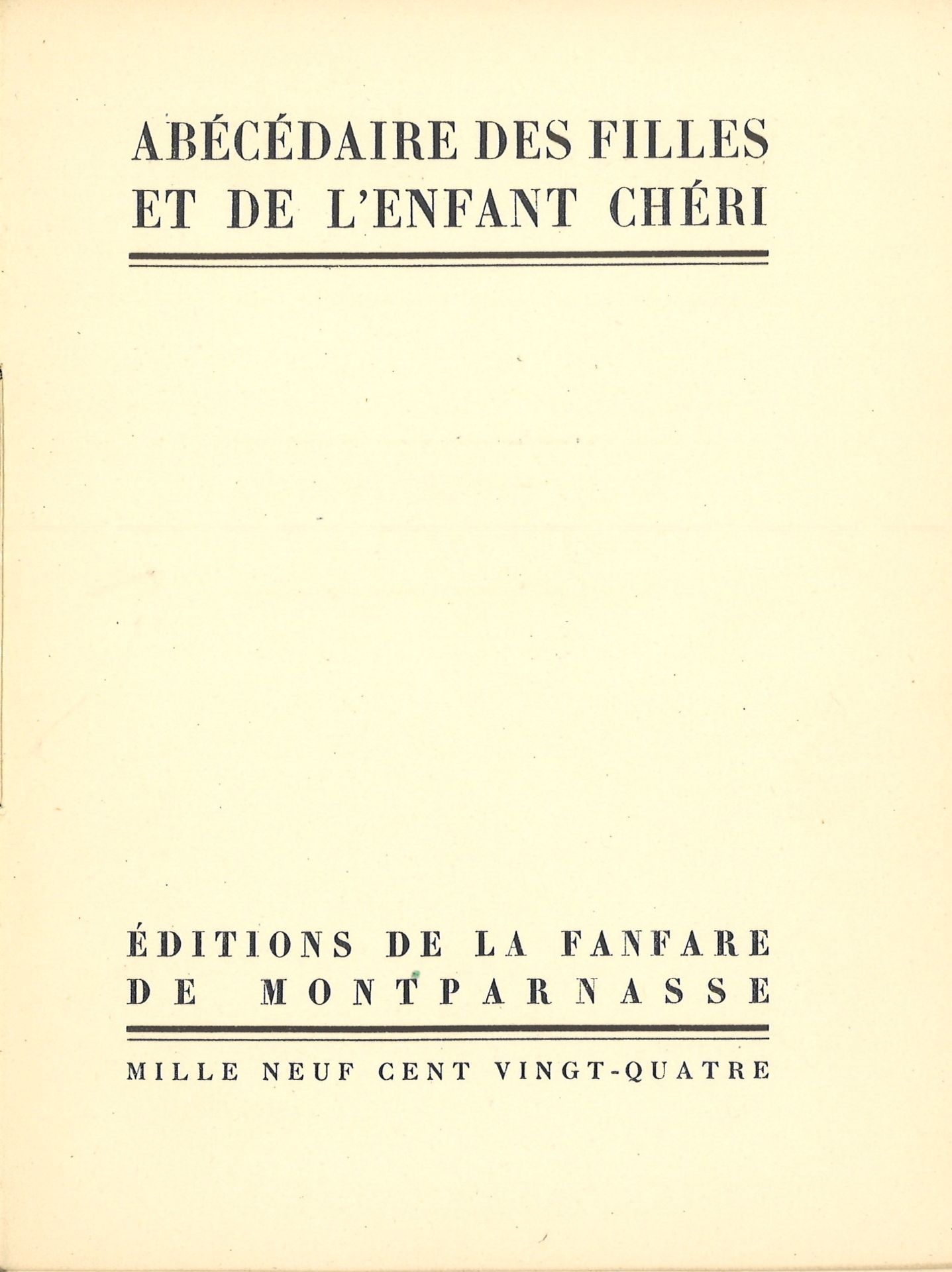 [Pierre MAC ORLAN]. - Abécédaire des Filles et de l’Enfant Chéri, éditions de [...] - Bild 2 aus 2