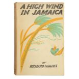 HUGHES, Richard. A High Wind in Jamaica.