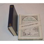 A Volume 'McCahans Local Histories' Signed by Cahal Dallat and 'The Glensman of Fifty Years Ago'