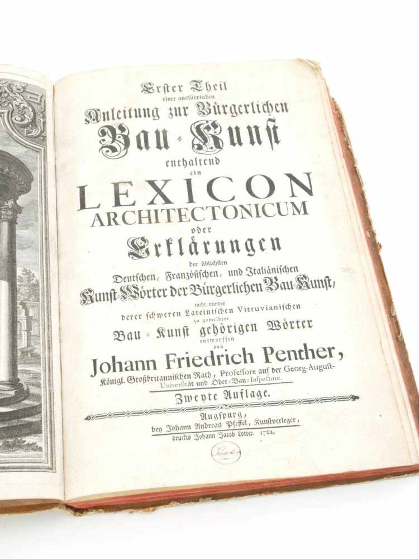 Penther, Johann Friedrich: Erster Theil einer ausführlichen Anleitung zur bürgerlichen Bau-Kunst.