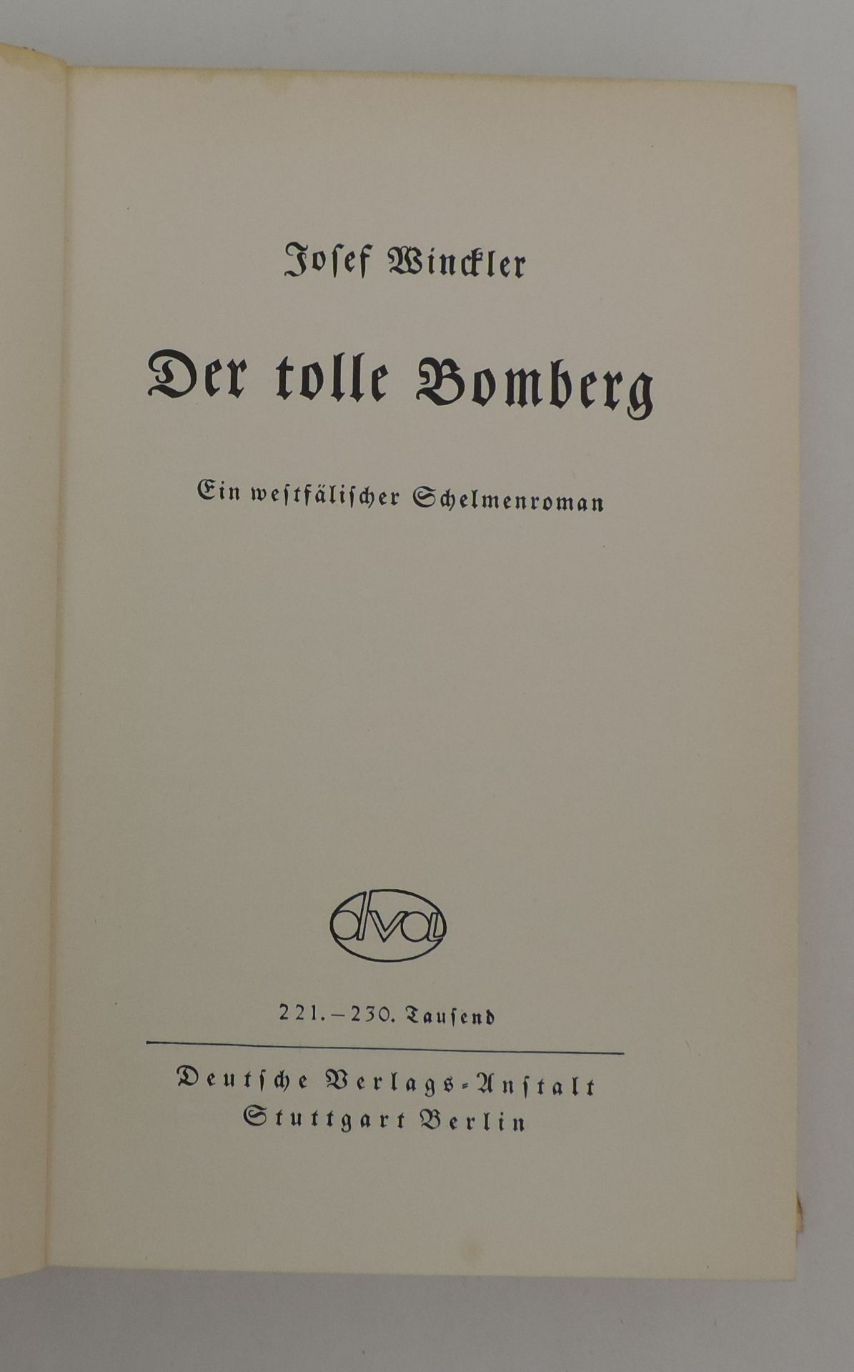 WINCKLER, Josef, Der tolle Bomberg, Stuttgart o J., geprägter Leineneinband, Mummenhoff, - Image 3 of 3