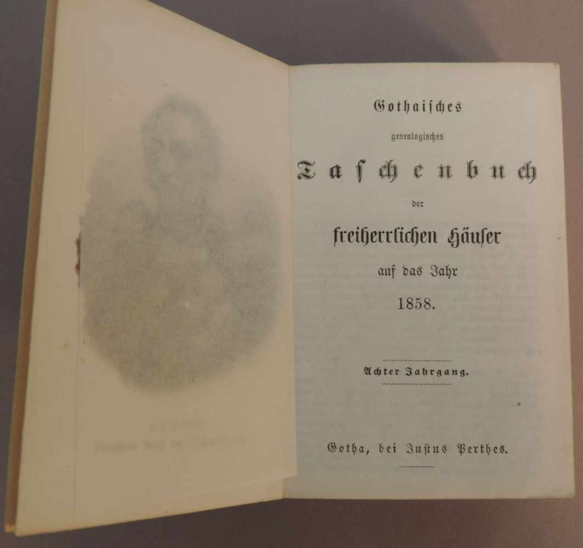 GOTHAISCHES Genealogisches Taschenbuch der Freiherrlichen Häuser 1858, 8. Jahrgang, Gotha,