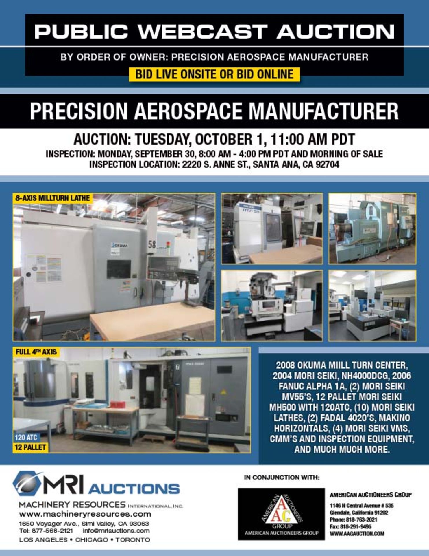 FEATURING: LATE MODEL LATHES, VERTICAL AND HORIZONTAL MACHINING CENTERS, CMM'S AND MUCH MORE