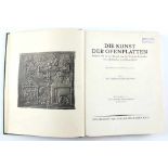 Ofenplatten: Kippenberger, Dr. Albrecht. Die Kunst der Ofenplatten dargestellt an der Sammlung des