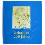 Musik: Schubert 200 Jahre. Ausstellung Schloß Achberg und Stadtmuseum Lindau 1997. 270 S. OPbd. 25 x