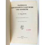 Parfümerie: Winter, Dr. Fred. Handbuch der gesamten Parfumerie und Kosmetik. 3.Aufl. Mit 60 Abb.