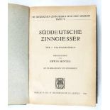 Kunst: Hintze, Erwin (Hrsg.). Süddeutsche Zinngießer. Teil I: Aalen / Kronach, mit 803 Abb. von