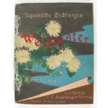 Japanische Dichtungen: Florenz, Karl. Weissster. Ein romantisches Epos. 3.Aufl. C.F. Amelang's