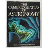 Astronomie: Audouze, Jean and Guy Israel (Editors). The Cambridge Atlas of Astronomy. Introduced