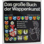 Heraldik: Leonhard, Walter. Das große Buch der Wappenkunst. Entwicklung Elemente Bildmotive