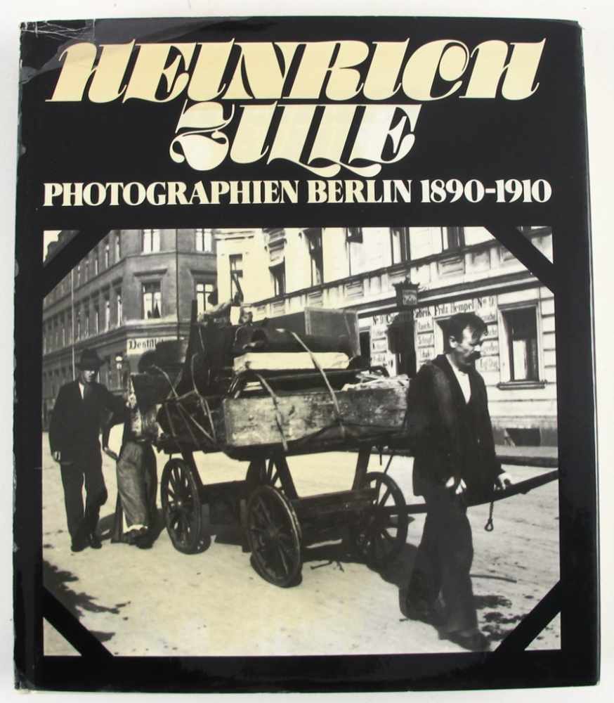 Fotografie: Ranke, Winfried. Heinrich Zille Photographien Berlin 1890-1910. Verlag Schirmer/