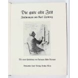 Kunst: Uhde-Bernays, Hermann. Die gute alte Zeit. Zeichnungen von Karl Spitzweg. Benjamin Harz