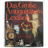 Kunst: Das Große Antiquitäten-Lexikon. 4500 Sachbegriffe und biographische Artikel, 1000 Abb., davon