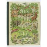 Sammelbilderalbum. Aus Wald und Flur. Tiere unserer Heimat. Ludwig Zukowsky. Cigaretten-