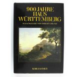 Baden-Württemberg: Uhland, Robert (Hrsg.). 900 Jahre Haus Württemberg. Leben und Leistung für Land
