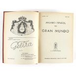 Anuario Espanol del Gran Mundo 1949 - 1952 - 1967. Editado por S.A.E. Graficas Espejo, Madrid. OLwd.