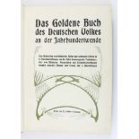 Geschichte: Lobmeyer, Dr. Julius (Schriftleitung). Das Goldene Buch des Deutschen Volkes an der