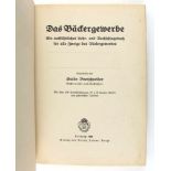 Bäckerei: Bretschneider, Guido. Das Bäckergewerbe. Ein ausführliches Lehr- und Nachschlagebuch für