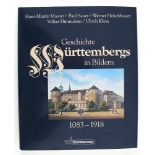 Baden-Württemberg: Maurer, Hans-Martin u.a. Geschichte Württembergs in Bildern 1083-1918. Verlag