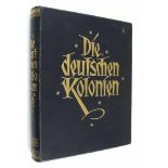 Geschichte: Schwabe, Major a.D. Kurd und Dr. Paul Leutwein (Hrsg.). Die deutschen Kolonien. 251