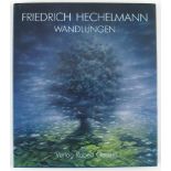 Kunst/Hechelmann: Linder, Gisela. Friedrich Hechelmann Wandlungen. Verlag Robert Gessler,