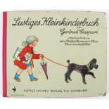 Kinderbuch: Caspari, Gertrud. Lustiges Kleinkinderbuch. Neubearbeitung von Hedda Obermaier-Wenz.