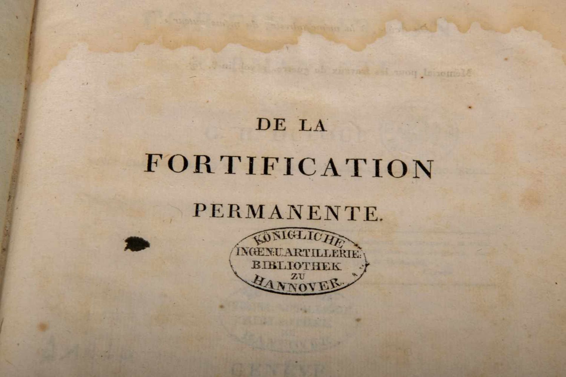 "De la FORTIFICATION" par G. H. Dufor... Geneve... Paris 1822. Versch. Besitzstempel u. a. " - Bild 2 aus 4