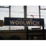 Large perspex light up advertising sign 'Save with the Woolwich'. (B.P. 24% incl.