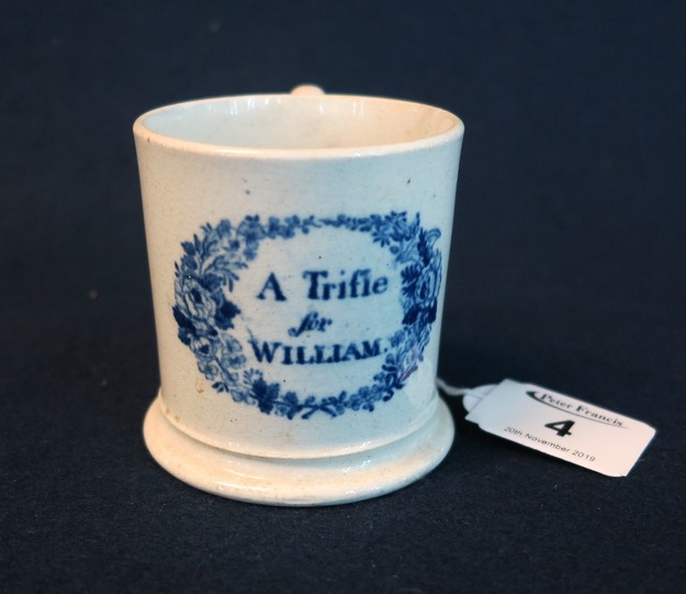 19th Century Staffordshire transfer printed pottery straight sided mug 'A Trifle for William'. (B.P.