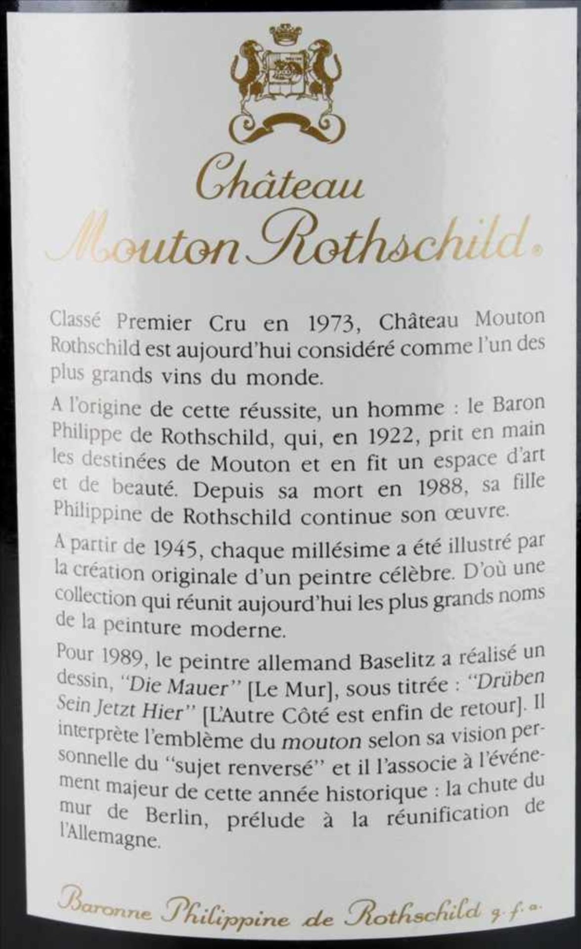 Chateau Mouton Rothschild 1989 Magnum1,5 Liter Flasche. Füllstand Anfang/Mitte Hals wie - Image 4 of 4