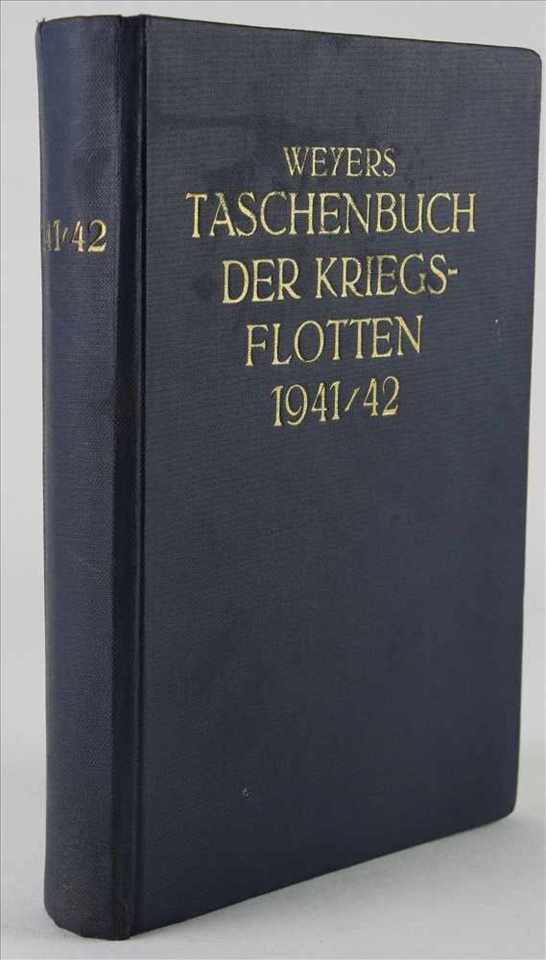 Weyers Taschenbuchder Kriegsflotten 1941/42. 482 Seiten mit zahlreichen Abbildungen und Grafiken,