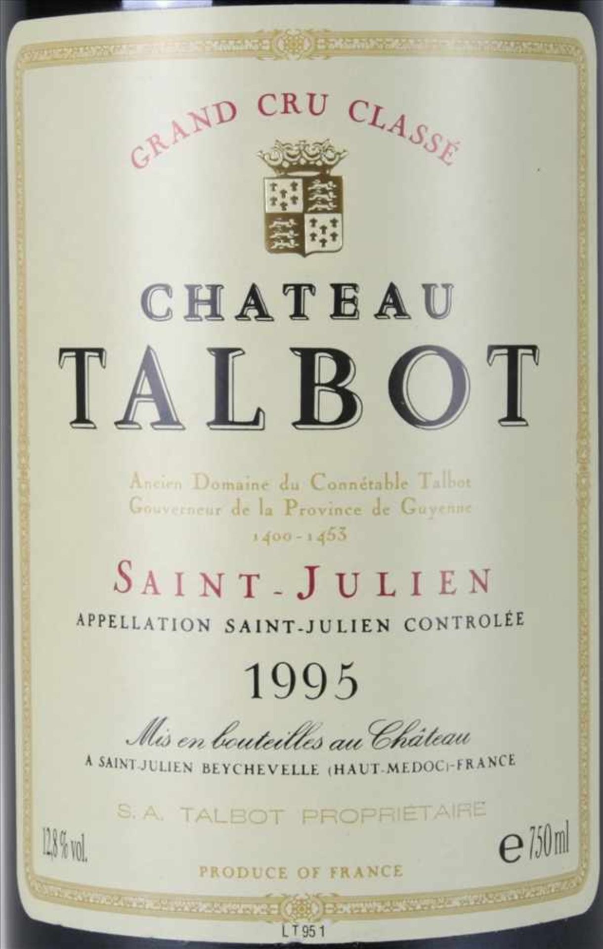 Chateau Talbot 19950,75 Liter Flasche. Füllstand unter Kapsel wie abgebildet. Süddeutsche - Image 3 of 3