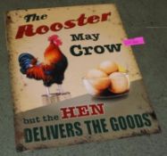 Large tin sign - The Rooster May Crow